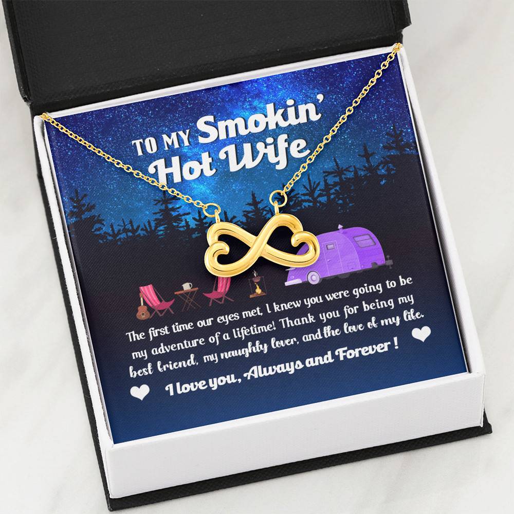 Camping Van To My Smokin Hot Wife The First Time Our Eyes Met Infinity Heart Necklace