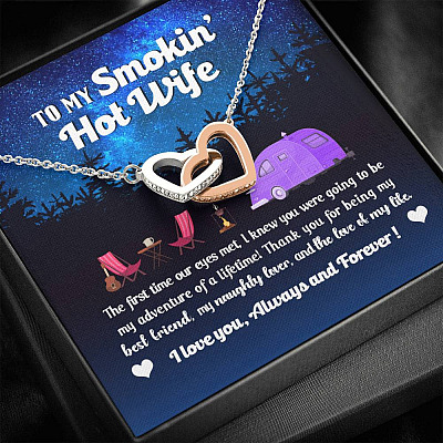 Camping Van To My Smokin Hot Wife The First Time Our Eyes Met Interlocking Hearts Necklace