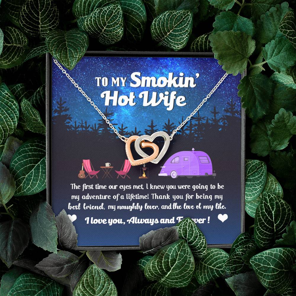 Camping Van To My Smokin Hot Wife The First Time Our Eyes Met Interlocking Hearts Necklace