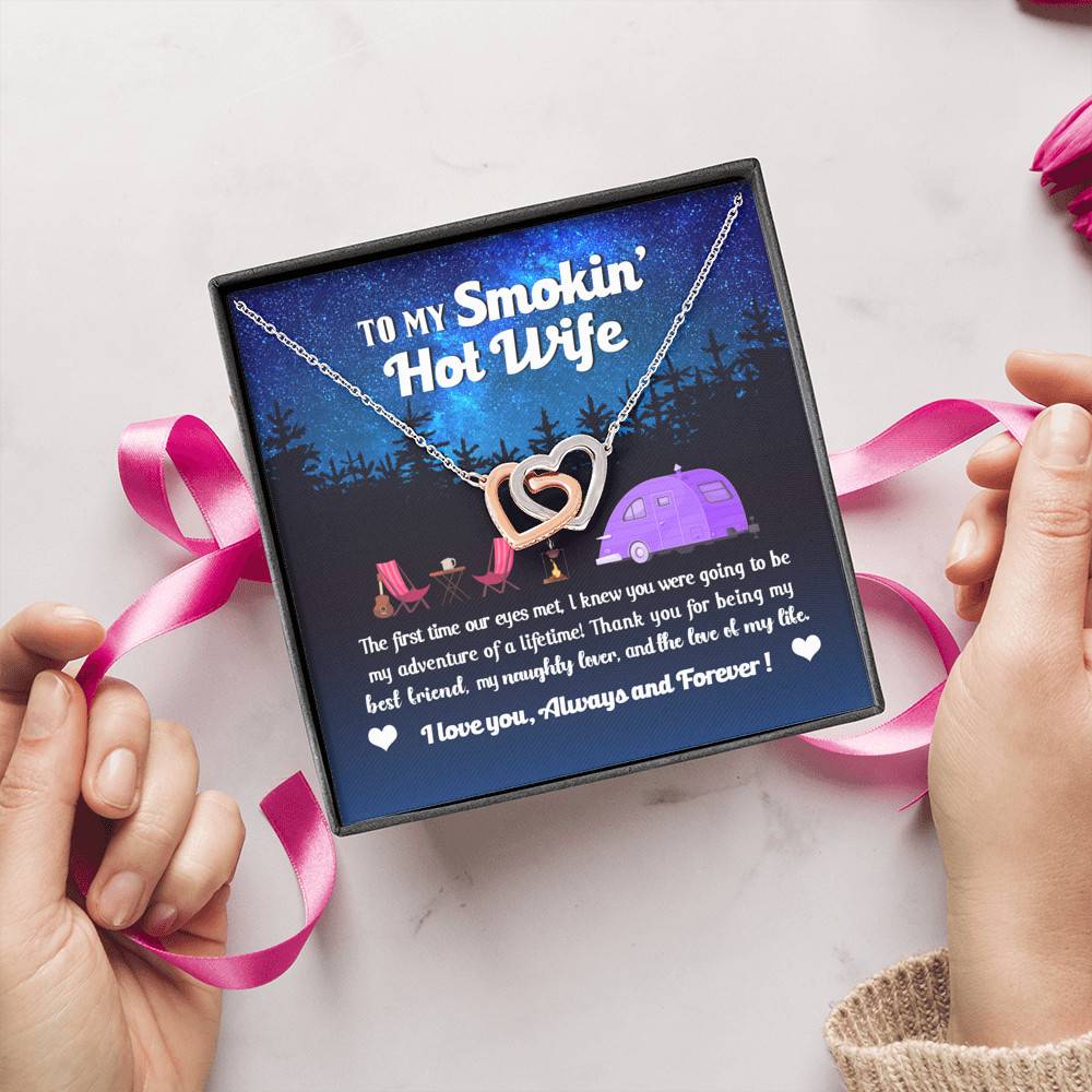 Camping Van To My Smokin Hot Wife The First Time Our Eyes Met Interlocking Hearts Necklace