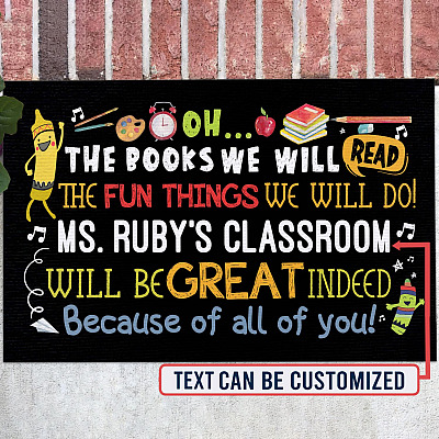Custom Classroom Name Oh The Books We Will Read The Fun Things We Will Do House Doormat - Outdoor Indoor Doormat