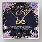 To My Future Wife the First Time I Saw You My Heart Whispered That's the One Infinity Heart Pendant Necklace - Infinity Heart Necklace (18K Yellow Gold)