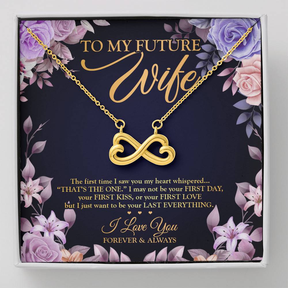 To My Future Wife the First Time I Saw You My Heart Whispered That's the One Infinity Heart Pendant Necklace - Infinity Heart Necklace (18K Yellow Gold)