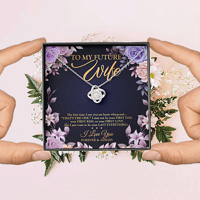 To My Future Wife the First Time I Saw You My Heart Whispered That's the One Love Knot Pendant Necklace