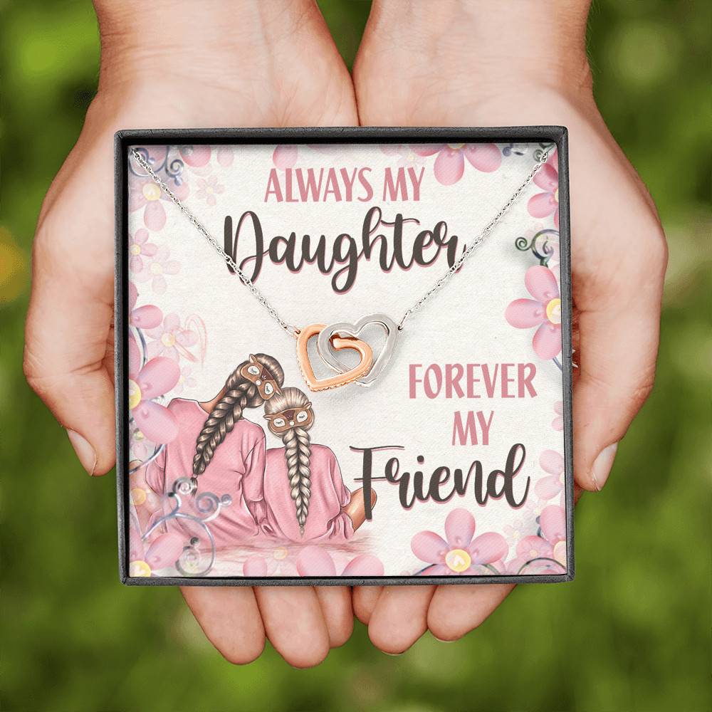 Always My Daughter Forever My Friend Mom and Daughter Interlocking Hearts Pendant Necklace