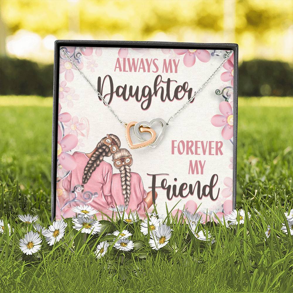 Always My Daughter Forever My Friend Mom and Daughter Interlocking Hearts Pendant Necklace