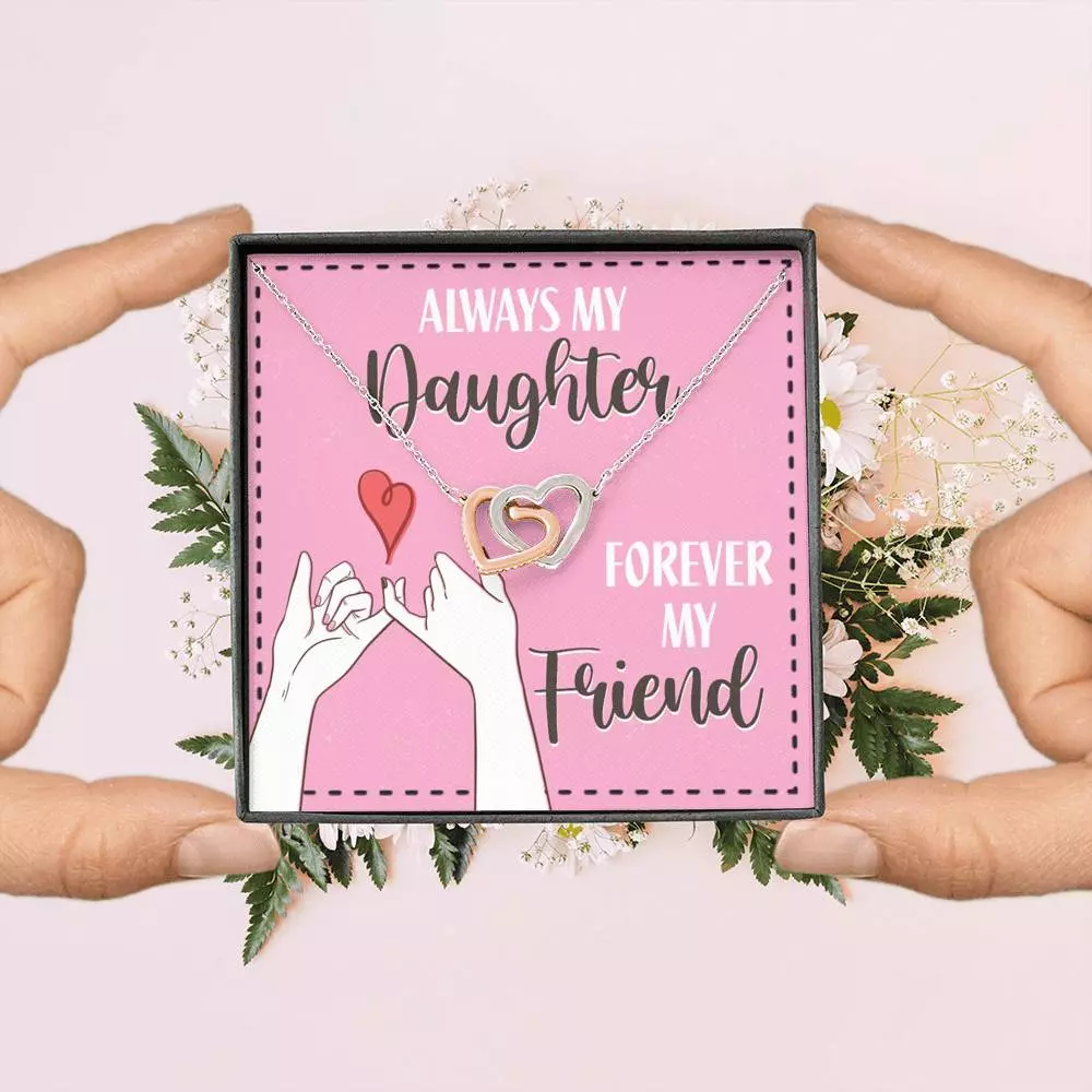 Mom and Daughter Always My Daughter Forever My Friend Interlocking Hearts Pendant Necklace