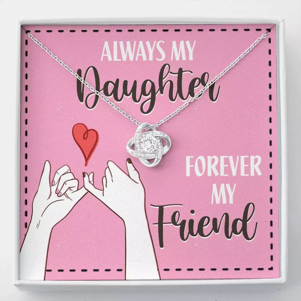 Mom and Daughter Always My Daughter Forever My Friend Love Knot Pendant Necklace - Love Knot Necklace