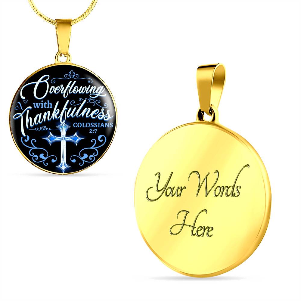 Overflowing With Thankfulness Circle Pendant Necklace