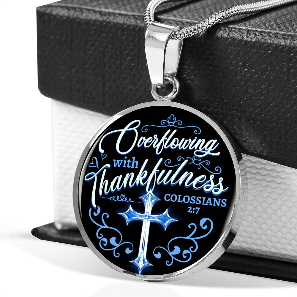 Overflowing With Thankfulness Circle Pendant Necklace