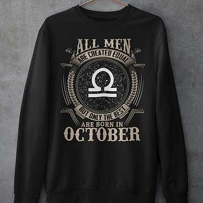 Custom Star Map All Men Are Created Equal but Only the Best Are Born in October Hoodie - Libra Star Sign Gift