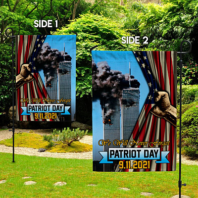 Alternative view of 9/11 We Will Never Forget American Flag Garden Flag - Patriot Day National Of Remembrance House Flag