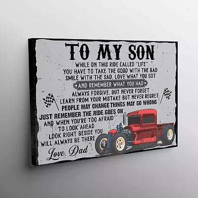 Alternative view of To My Son While on This Ride Called Life You Have to Take the Good Hot Rod Framed Canvas Prints - Unframed Poster