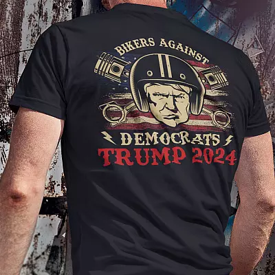 Alternative view of Bikers Against Democrats Trump 2024 Print on Back only - Plain Front T-Shirt - Bikers Support Trump T-Shirt