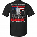 No Day Shall Erase tee, Black, Unisex T-Shirt No Day Shall Erase tee, Black, Unisex T-Shirt