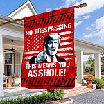5TM. No Trespassing Asshole (7) House Flag Mockup 3