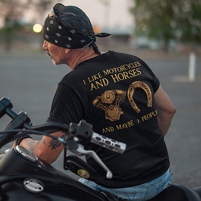 Alternative view of I Like Motorcycles And Horses And Maybe 3 People Funny Motorcycle Print On Back T-Shirt Only - Horse Love Shirt