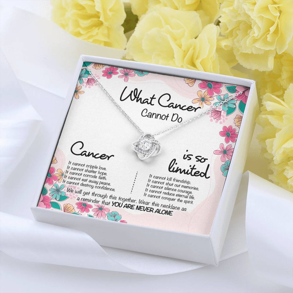 Cancer Survivor What Cancer Cannot Do Love Knot Necklace - Cancer Awareness Necklace - Recovery Gifts