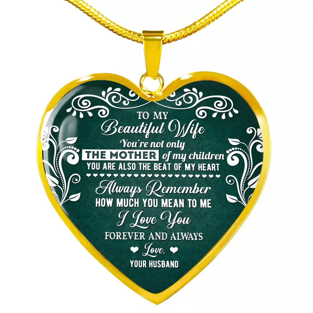 To My Beautiful Wife Always Remember How Much You Mean To Me Heart Pendant Necklace - Gift For Wife - Heart Luxury Necklace (Gold Plated) To My Beautiful Wife Always Remember How Much You Mean To Me Heart Pendant Necklace - Gift For Wife - Heart Luxury Necklace (Gold Plated)
