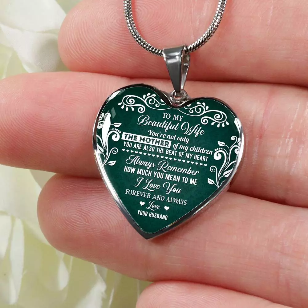 To My Beautiful Wife Always Remember How Much You Mean To Me Heart Pendant Necklace - Gift For Wife To My Beautiful Wife Always Remember How Much You Mean To Me Heart Pendant Necklace - Gift For Wife