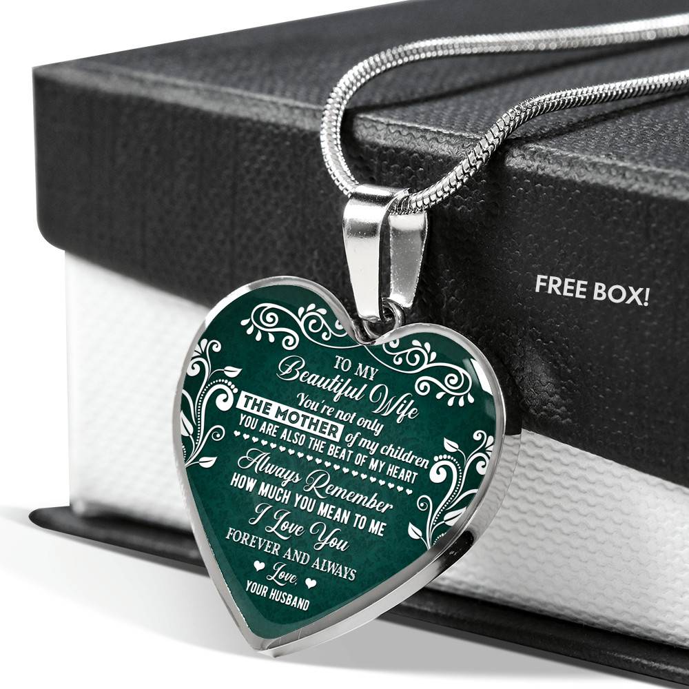 To My Beautiful Wife Always Remember How Much You Mean To Me Heart Pendant Necklace - Gift For Wife To My Beautiful Wife Always Remember How Much You Mean To Me Heart Pendant Necklace - Gift For Wife