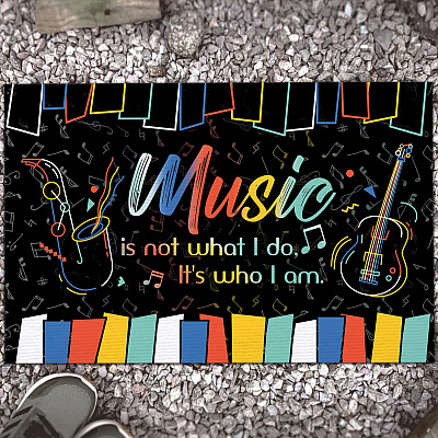 Music Is Not What I Do It's Who I Am Music Classroom Decorations Entrance Indoor Outdoor Decorative Doormat