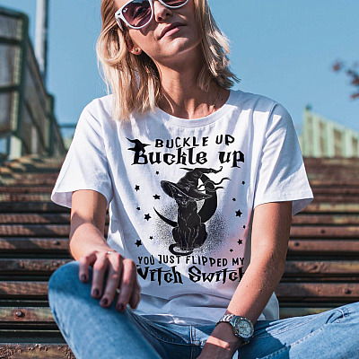 Alternative view of Buckle up Buckle up You Just Flipped My Witch Switch T-Shirt - Funny Halloween Shirt