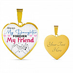 Always My Daughter Forever My Friend Mom and Daughter Matching Gifts Heart Pendant Necklace - Bangle