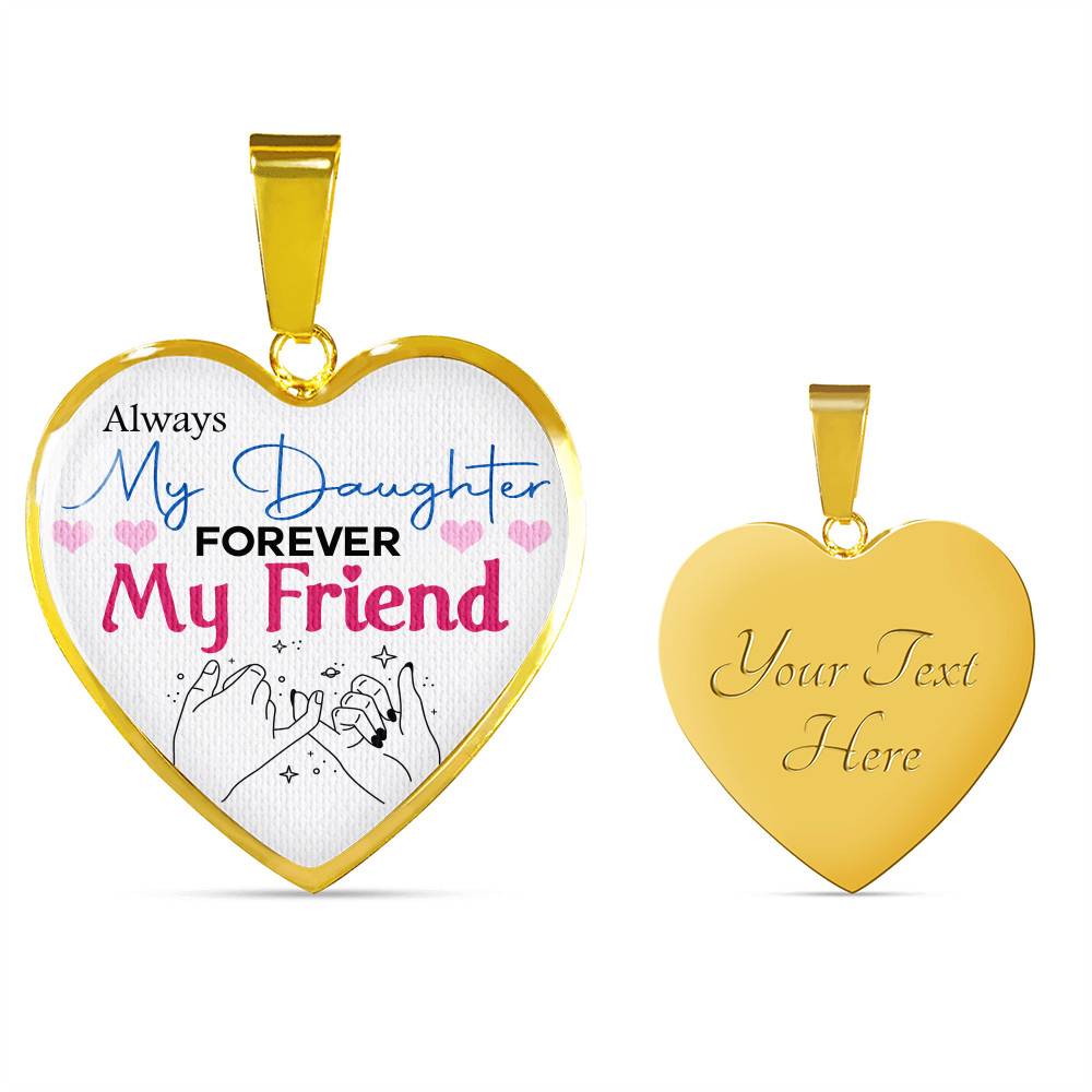 Always My Daughter Forever My Friend Mom and Daughter Matching Gifts Heart Pendant Necklace - Bangle