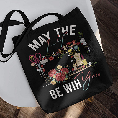 May The 1/4 Be With You All Over Print Tote Bag - Funny Sewing Machine Quilting Shoulder Bag