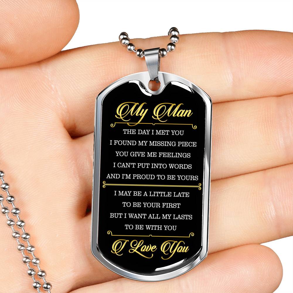 Gifts to My Man the Day I Met You I Found My Missing Piece I Love You Dog Tag Pendant Necklace