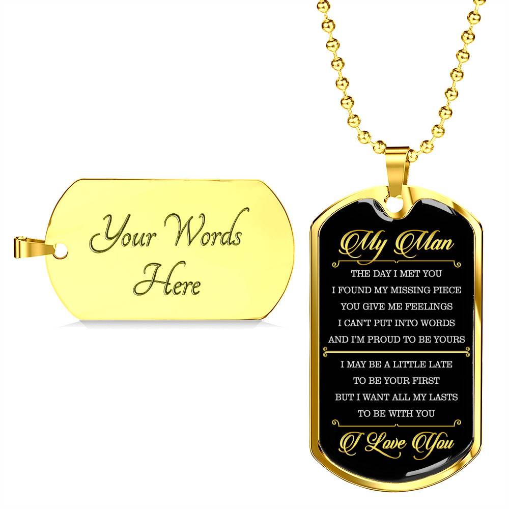 Gifts to My Man the Day I Met You I Found My Missing Piece I Love You Dog Tag Pendant Necklace
