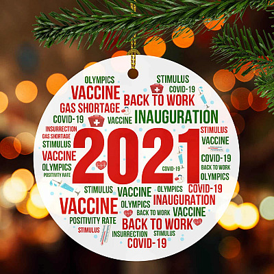 2021 in Review Back to Work Vaccine Covid-19 Inauguration Decorative Christmas Ornament - Holiday Flat Circle Ornament