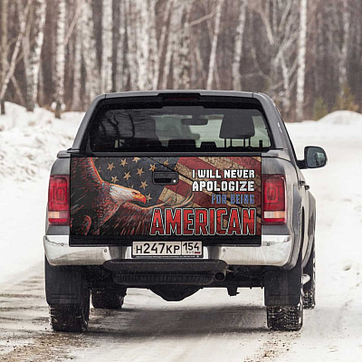 Alternative view of I Will Never Apologize for Being American Patriot Truck Tailgate Decal Sticker Wrap - Vinyl Graphic Decal Bumper Sticker
