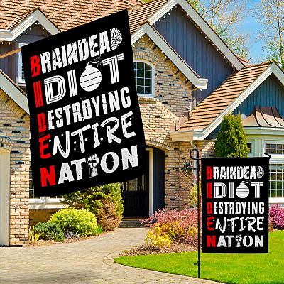 Alternative view of Biden Braindead Idiot Destroying Entire Nation Funny Anti Biden Outdoor Indoor Decorative Garden Flag - House Flag