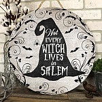 Not Every Witch Lives In Salem Vintage Circle Wooden Door Sign - Halloween Witch Front Porch Sign