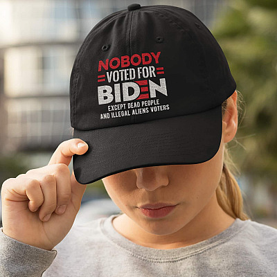 Alternative view of Nobody Voted for Biden Except Dead People and Illegal Aliens Voters Funny Twill Cap - High-Profile Snapback Hat