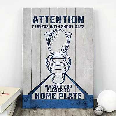Alternative view of Attention Players With Short Bats Please Stand Closer To Home Plate Baseball Framed Canvas - Unframed Poster