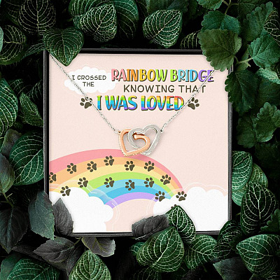 Dog Mom I Crossed the Rainbow Bridge Knowing That I Was Loved Interlocking Hearts Pendant Necklace