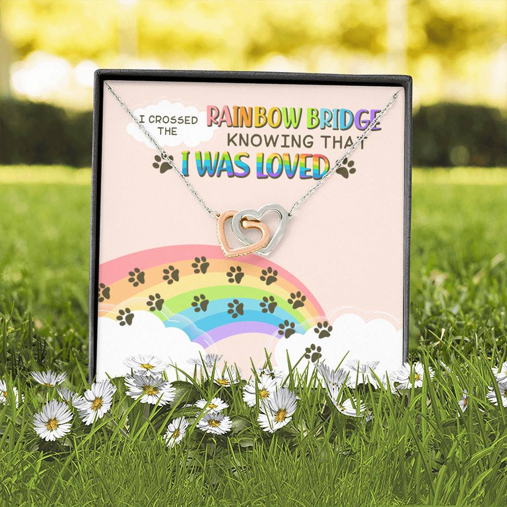 Dog Mom I Crossed the Rainbow Bridge Knowing That I Was Loved Interlocking Hearts Pendant Necklace