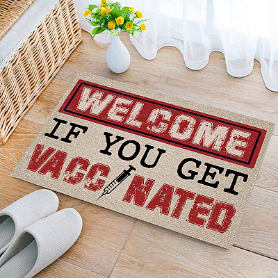 Welcome If You Get Vaccinated Funny Indoor Outdoor Decorative Doormat