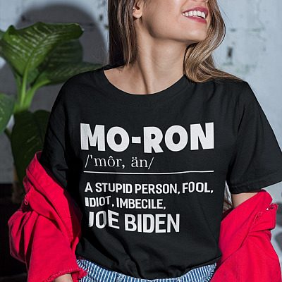Alternative view of Moron A Stupid Person Fool Idiot Imbecile Joe Biden Funny Definition T-Shirt - Anti Biden Shirt