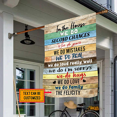 Alternative view of Personalized Family Name In The House We Do Second Chances We Do Grace We Do Mistakes Decorative Garden Flag - House Flag