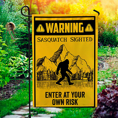 Bigfoot Warning Sasquatch Sighted Enter At Your Own Risk Outdoor Indoor Garden Flag - House Flag - Wall Flag