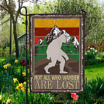 Bigfoot Not All Who Wander Are Lost Sasquatch Outdoor Indoor Decorative Garden Flag - House Flag - Wall Flag