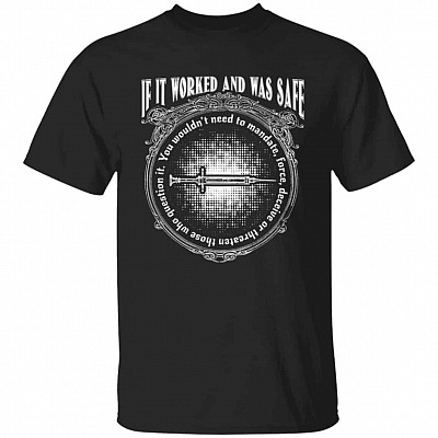 If It Worked Tshirt, Black, Unisex T-Shirt