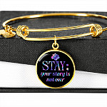 Stay Your Story Is Not Over Suicide Prevention Awareness Month Circle Pendant Necklace