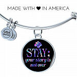 Stay Your Story Is Not Over Suicide Prevention Awareness Month Circle Pendant Necklace