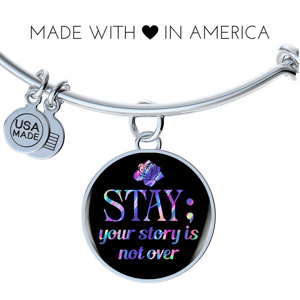 Stay Your Story Is Not Over Suicide Prevention Awareness Month Circle Pendant Necklace