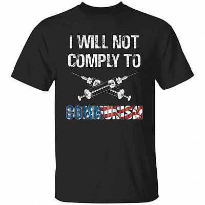 I Will Not Comply To CoT-Shirt, Black, Unisex T-Shirt
